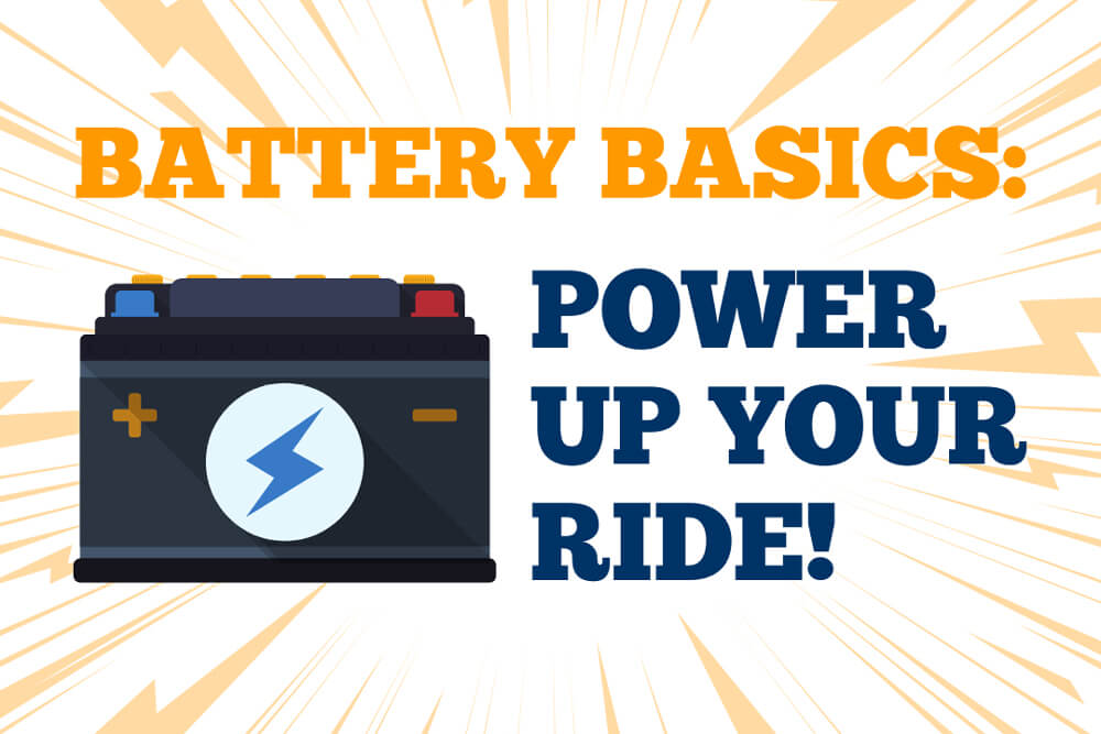 Battery Basics: Power Up Your Drive